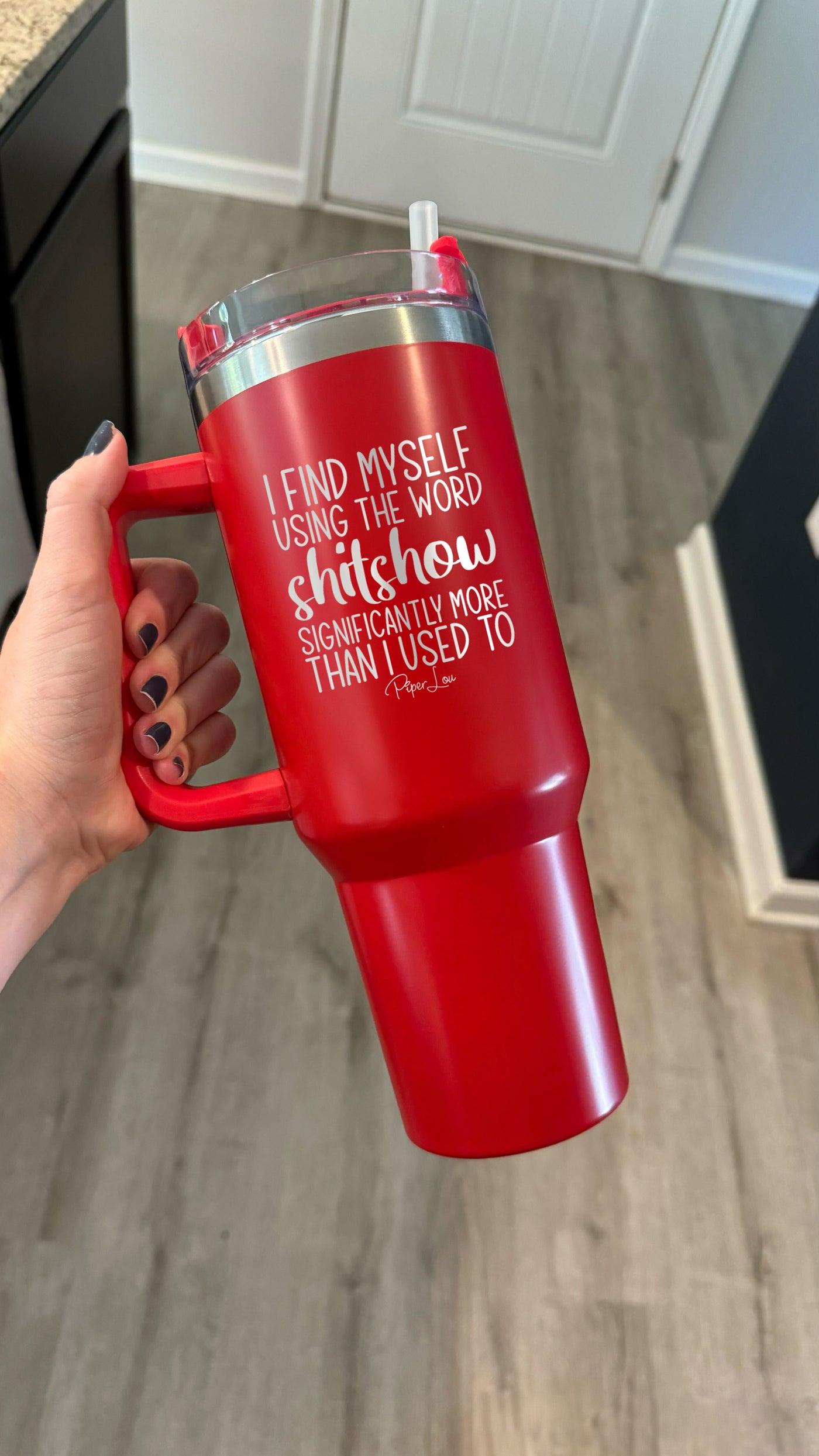 I Find Myself Using The Word Shitshow 40oz Tumbler