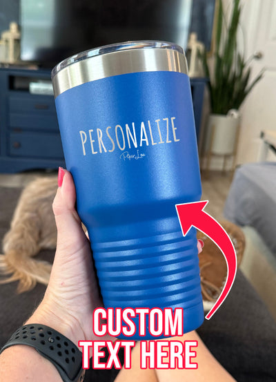 Personalized (CUSTOM) Old School Tumbler