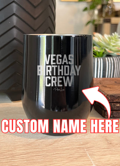 Trip Birthday Crew (CUSTOM) Laser Etched Tumbler