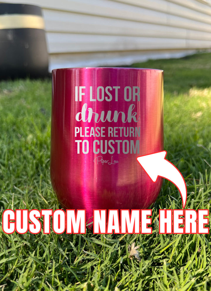 Return To CUSTOM (CUSTOM) Laser Etched Tumbler