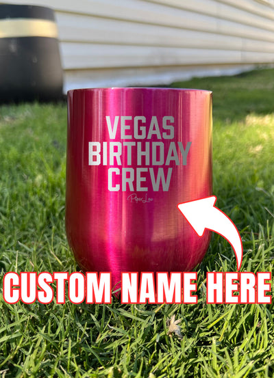 Trip Birthday Crew (CUSTOM) Laser Etched Tumbler