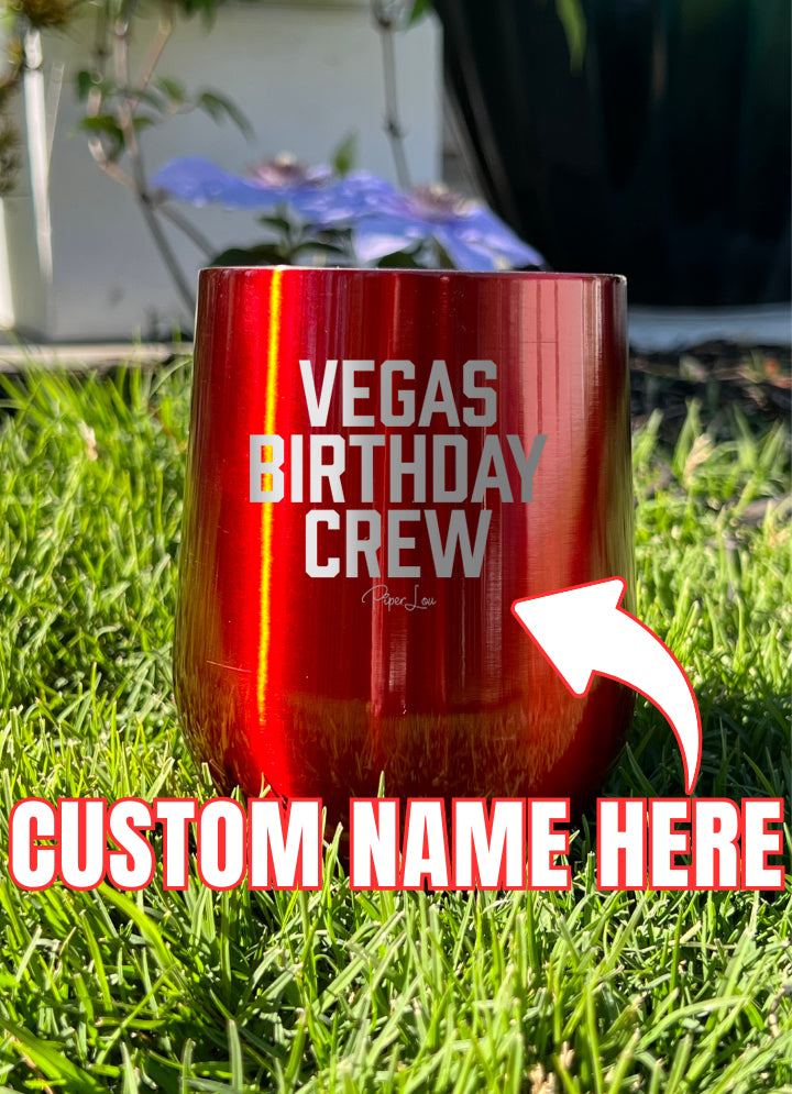 Trip Birthday Crew (CUSTOM) Laser Etched Tumbler