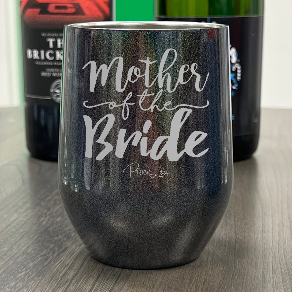 Mother Of The Bride Laser Etched Tumbler