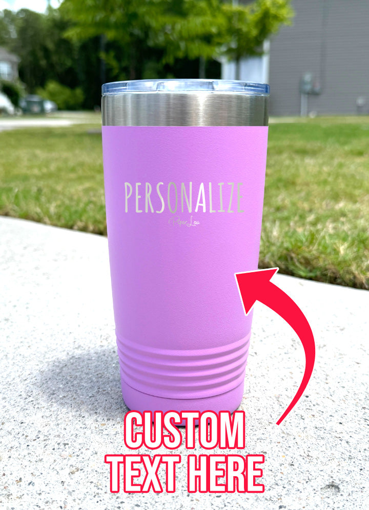 Personalized (CUSTOM) Old School Tumbler