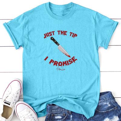 Spooky Sale | Just The Tip I Promise Knife Graphic Tee