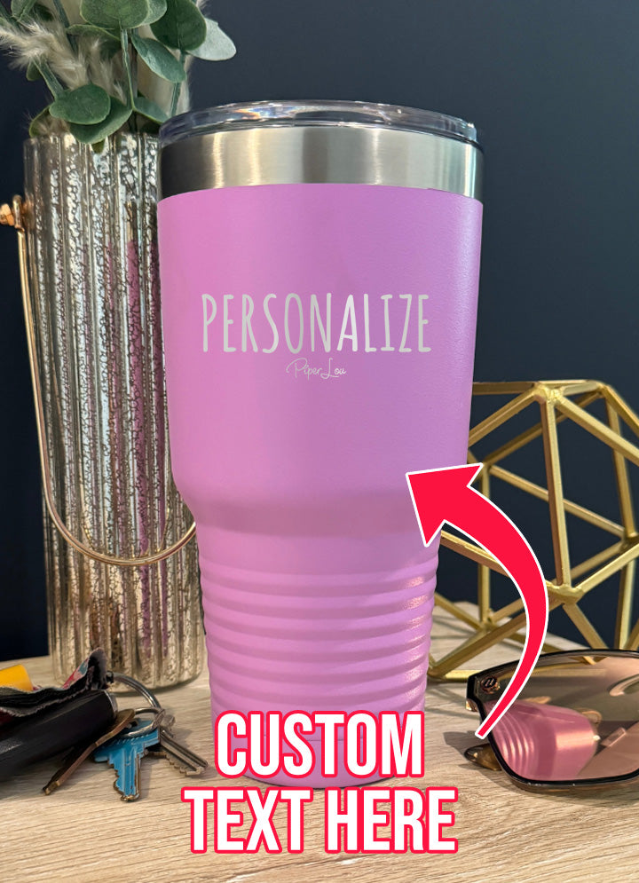 Personalized (CUSTOM) Old School Tumbler