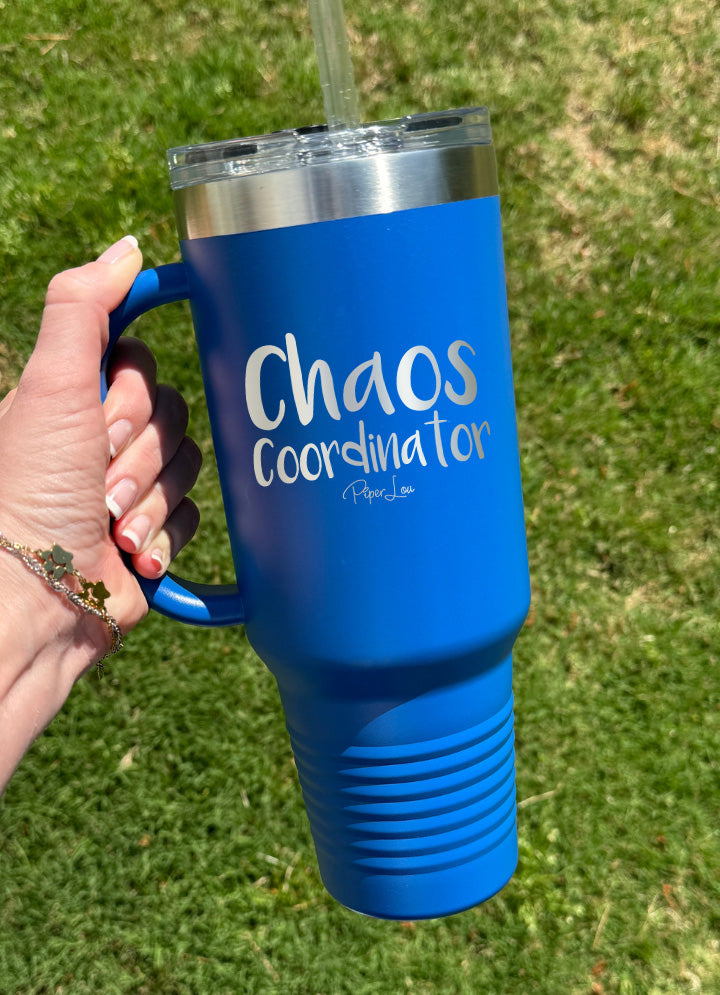 Chaos Coordinator 40oz Tumbler