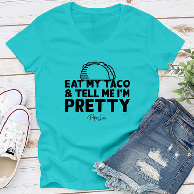 Clearance | Eat My Taco and Tell Me I'm Pretty