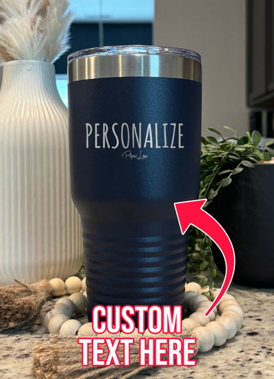 Personalized (CUSTOM) Old School Tumbler