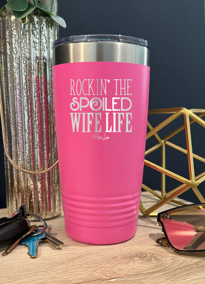 Rockin The Spoiled Wife Life Old School Tumbler