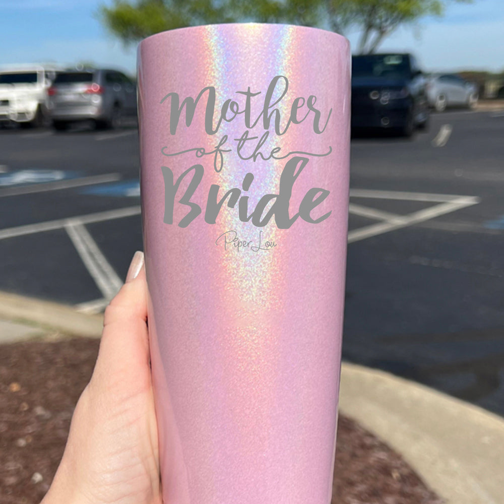 Mother Of The Bride Laser Etched Tumbler