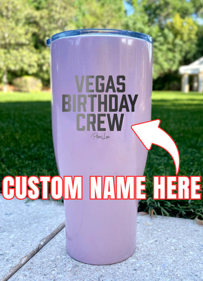 Trip Birthday Crew (CUSTOM) Laser Etched Tumbler