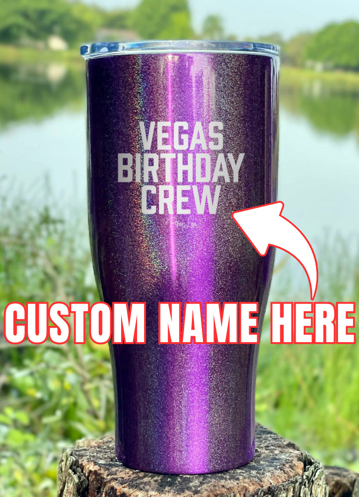 Trip Birthday Crew (CUSTOM) Laser Etched Tumbler