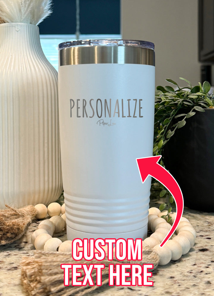 Personalized (CUSTOM) Old School Tumbler