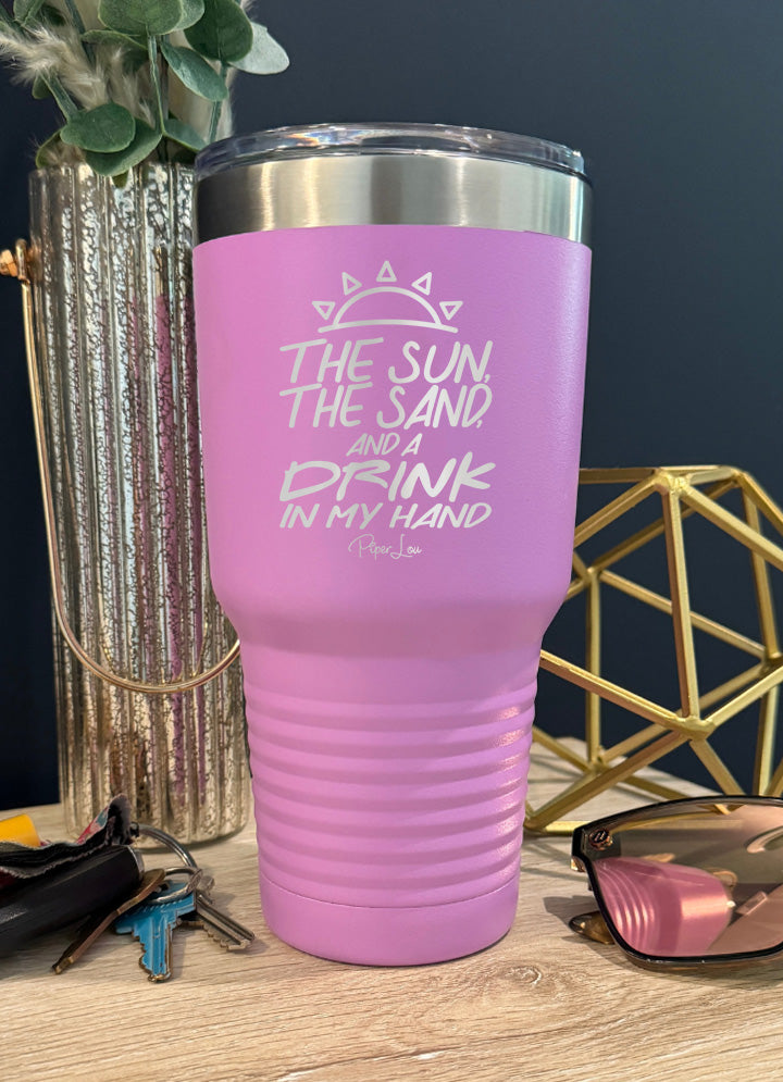 The Sun The Sand And A Drink In My Hand Old School Tumbler