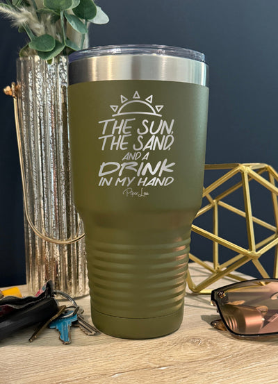 The Sun The Sand And A Drink In My Hand Old School Tumbler