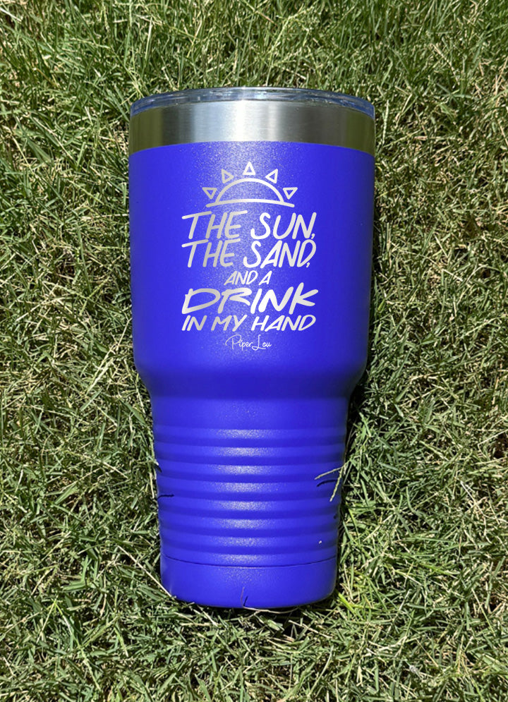 The Sun The Sand And A Drink In My Hand Old School Tumbler