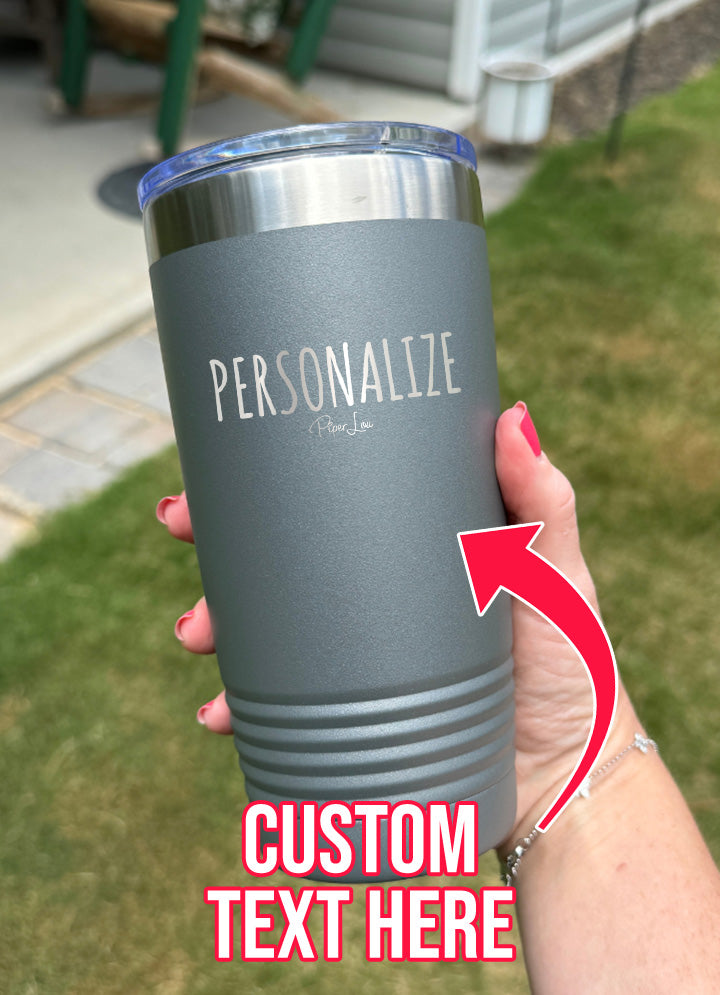 Personalized (CUSTOM) Old School Tumbler