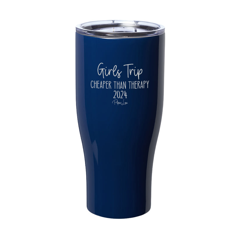 Girls Trip Cheaper Than Therapy 2024 Laser Etched Tumbler