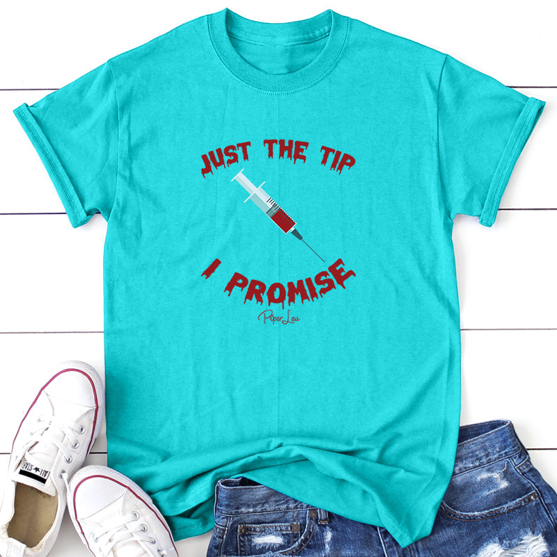 Spooky Sale | Just The Tip I Promise Needle Graphic Tee