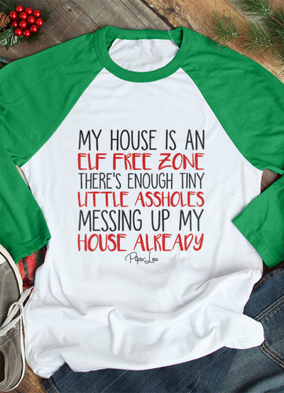 My House Is An Elf Free Zone