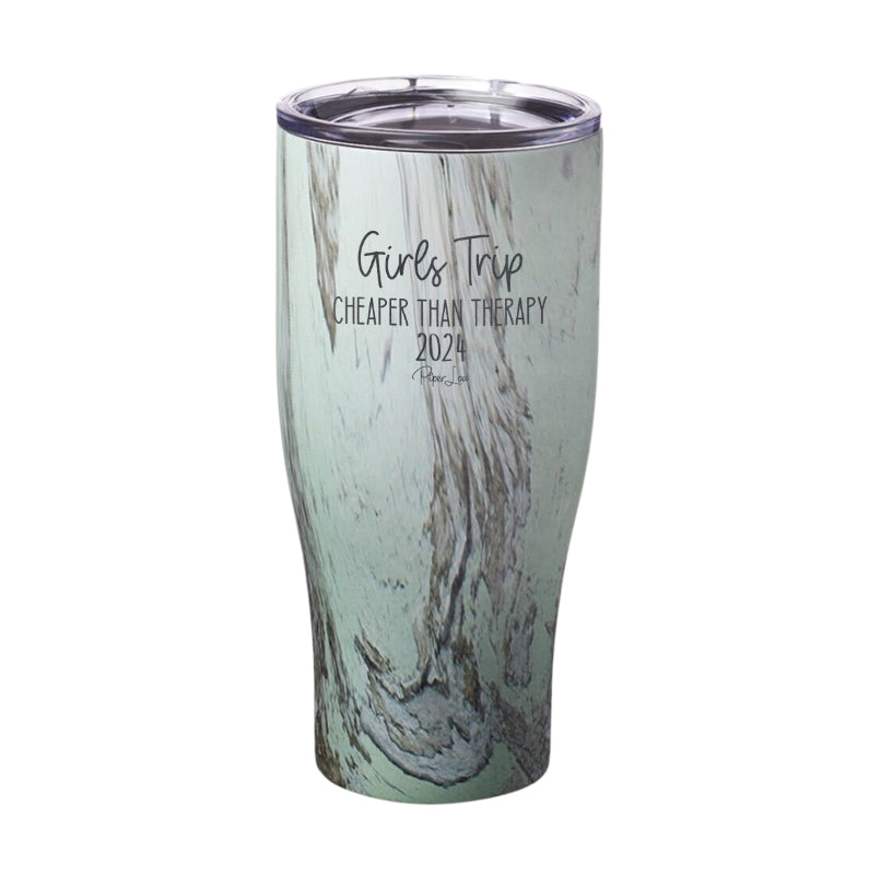 Girls Trip Cheaper Than Therapy 2024 Laser Etched Tumbler