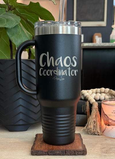 Chaos Coordinator 40oz Tumbler