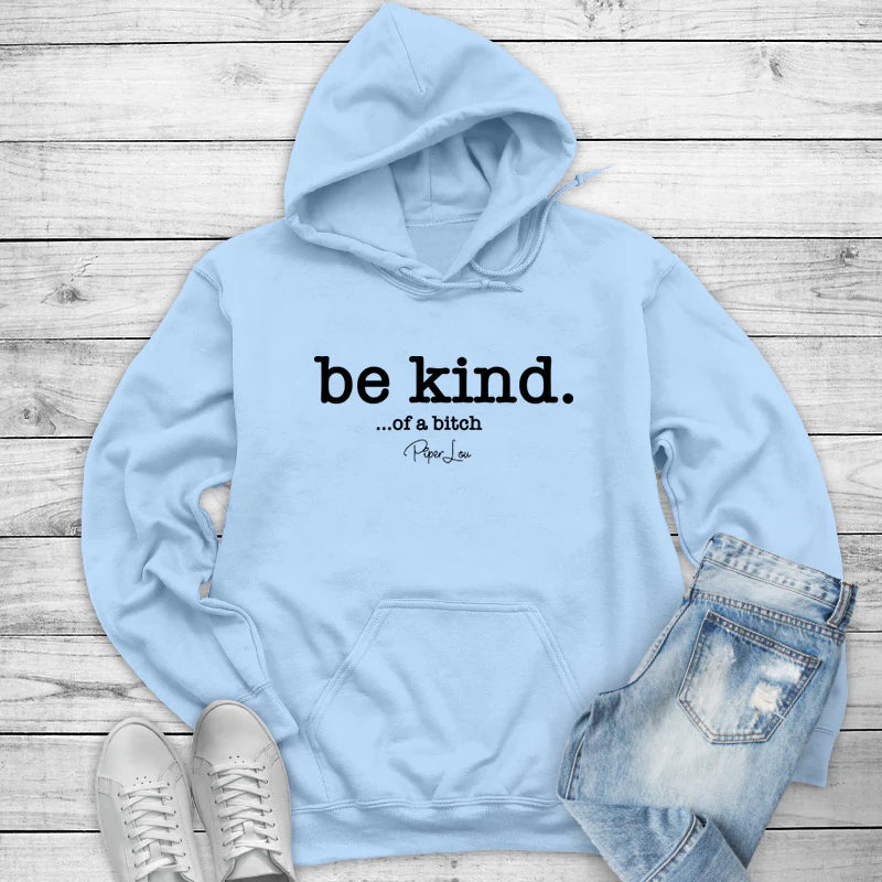 Clearance | Be Kind Of A Bitch Apparel