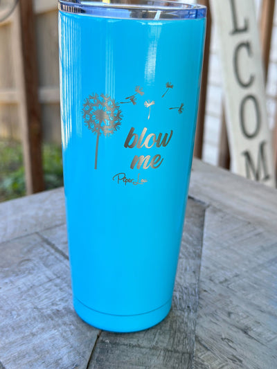 Clearance | Blow Me Laser Etched Tumbler