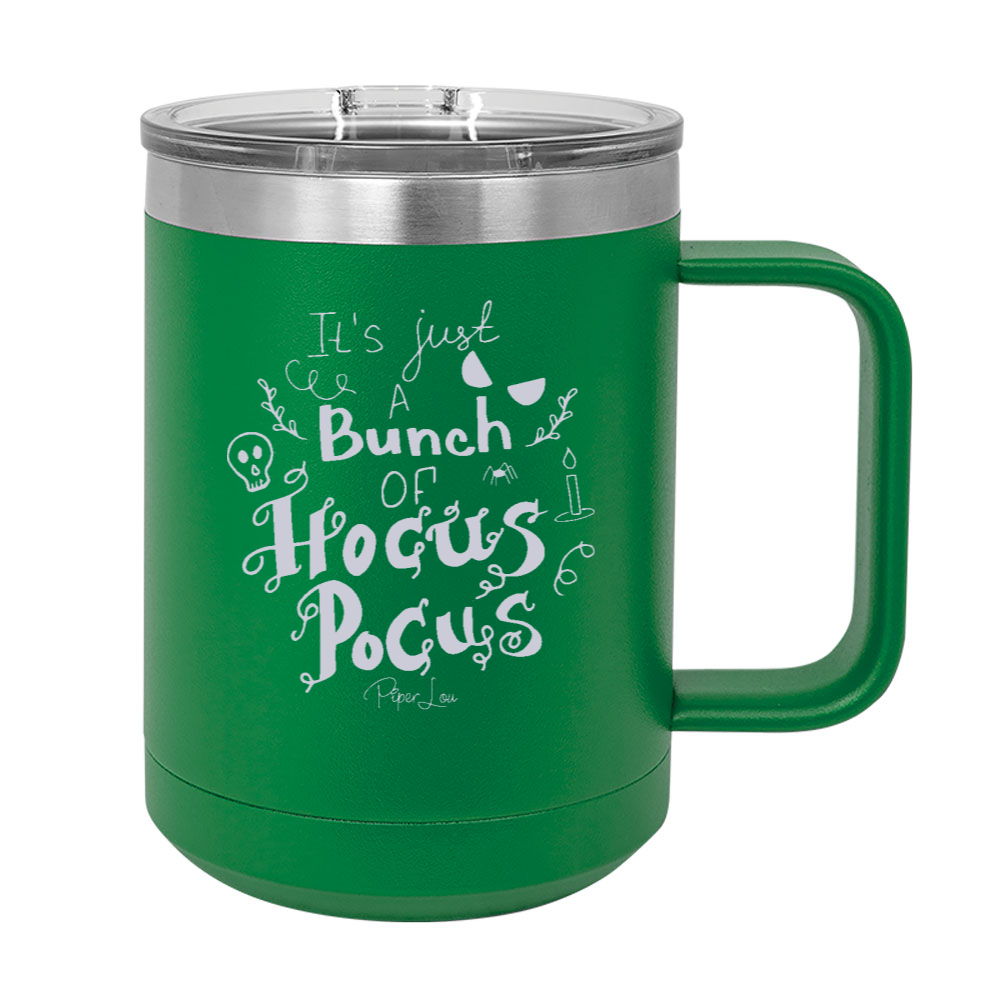 Spooky Sale | Just A Bunch Of Hocus Pocus 15oz Coffee Mug Tumbler