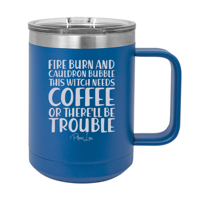 Spooky Sale | Fire Burn And Cauldron Bubble 15oz Coffee Mug Tumbler