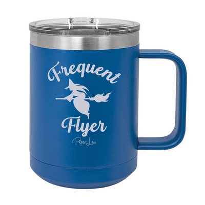 Spooky Sale | Frequent Flyer 15oz Coffee Mug Tumbler