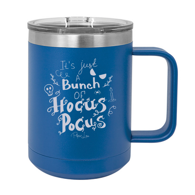 Spooky Sale | Just A Bunch Of Hocus Pocus 15oz Coffee Mug Tumbler