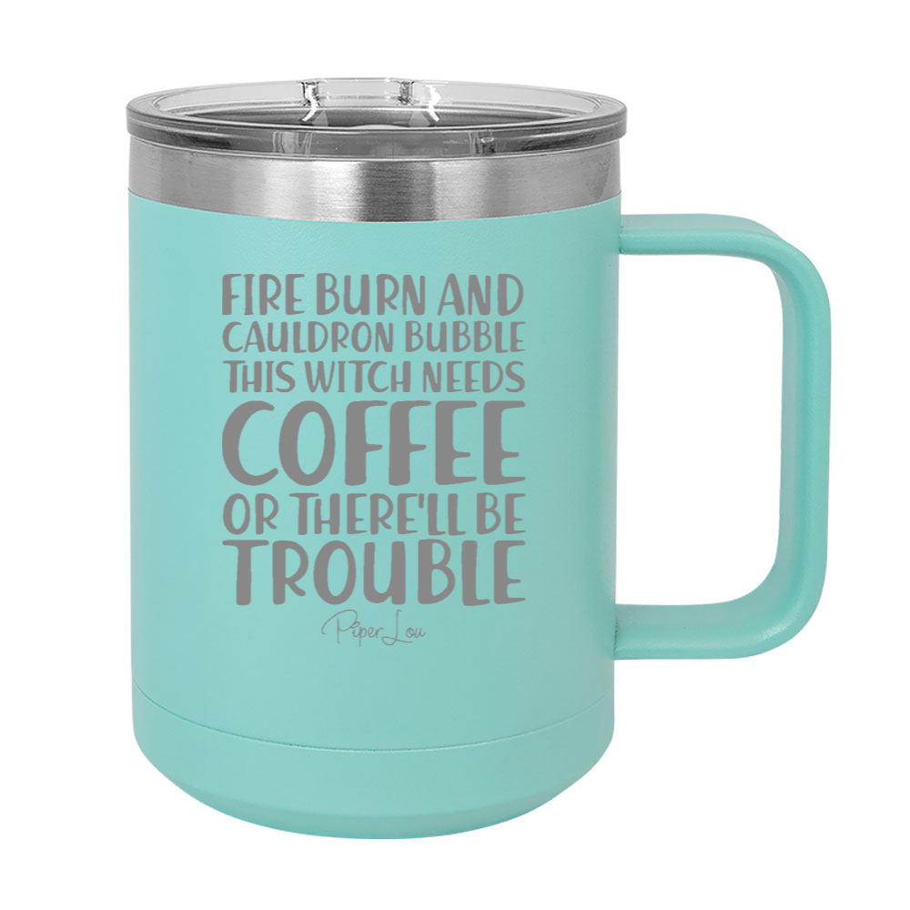 Spooky Sale | Fire Burn And Cauldron Bubble 15oz Coffee Mug Tumbler