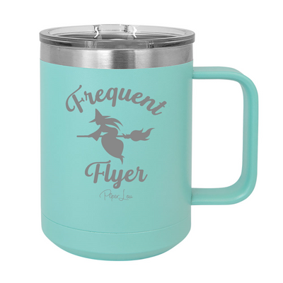 Spooky Sale | Frequent Flyer 15oz Coffee Mug Tumbler