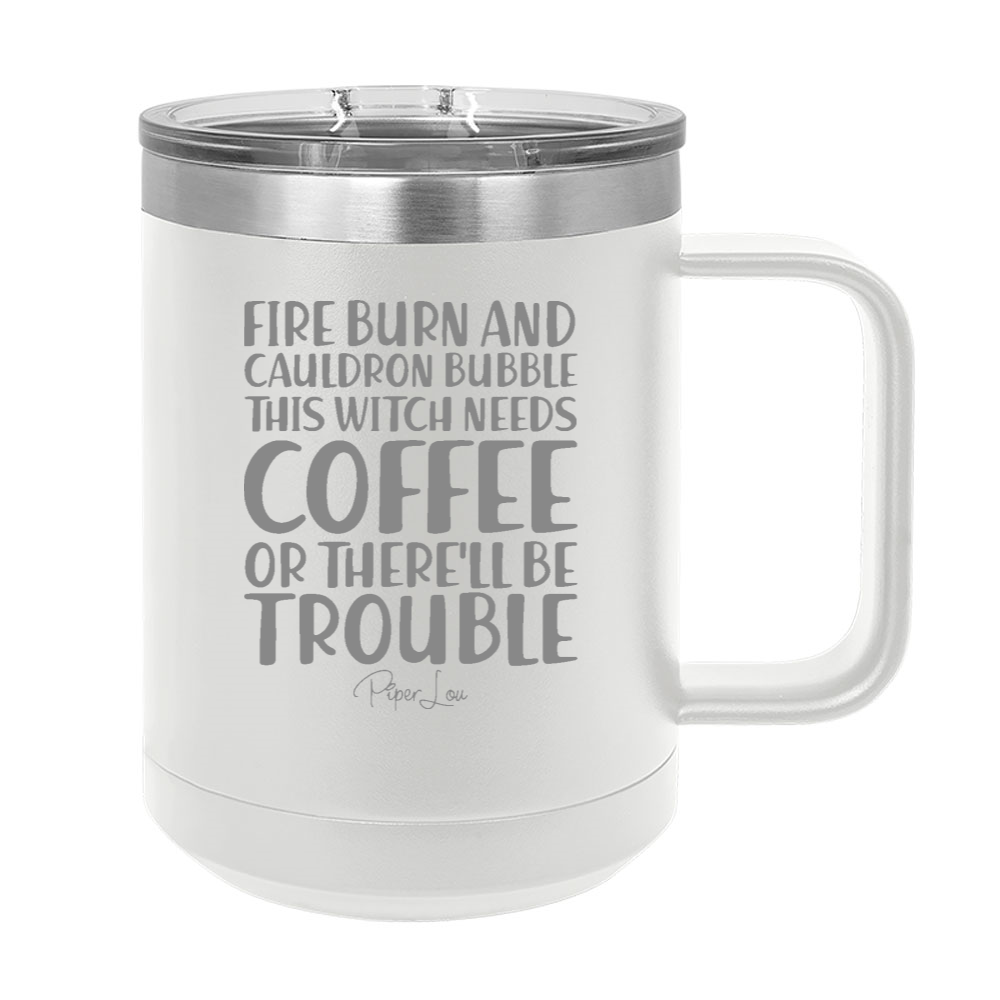 Spooky Sale | Fire Burn And Cauldron Bubble 15oz Coffee Mug Tumbler