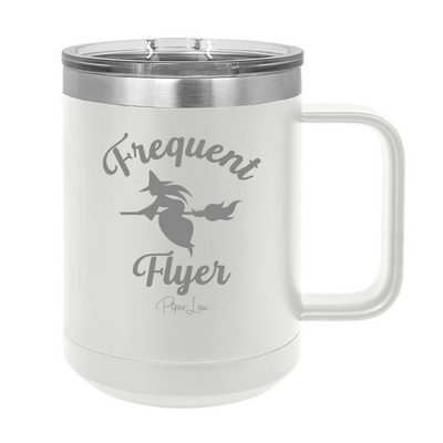 Spooky Sale | Frequent Flyer 15oz Coffee Mug Tumbler