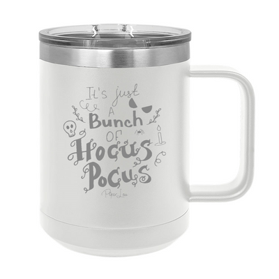 Spooky Sale | Just A Bunch Of Hocus Pocus 15oz Coffee Mug Tumbler