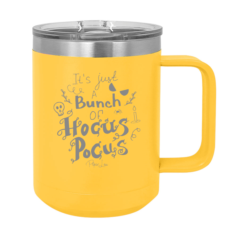 Spooky Sale | Just A Bunch Of Hocus Pocus 15oz Coffee Mug Tumbler