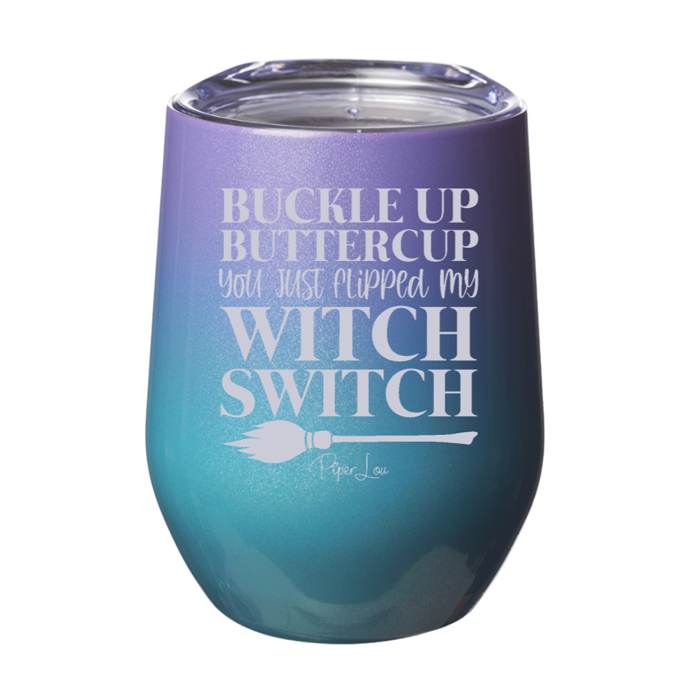 Spooky Sale | You Just Flipped My Witch Switch Laser Etched Tumbler