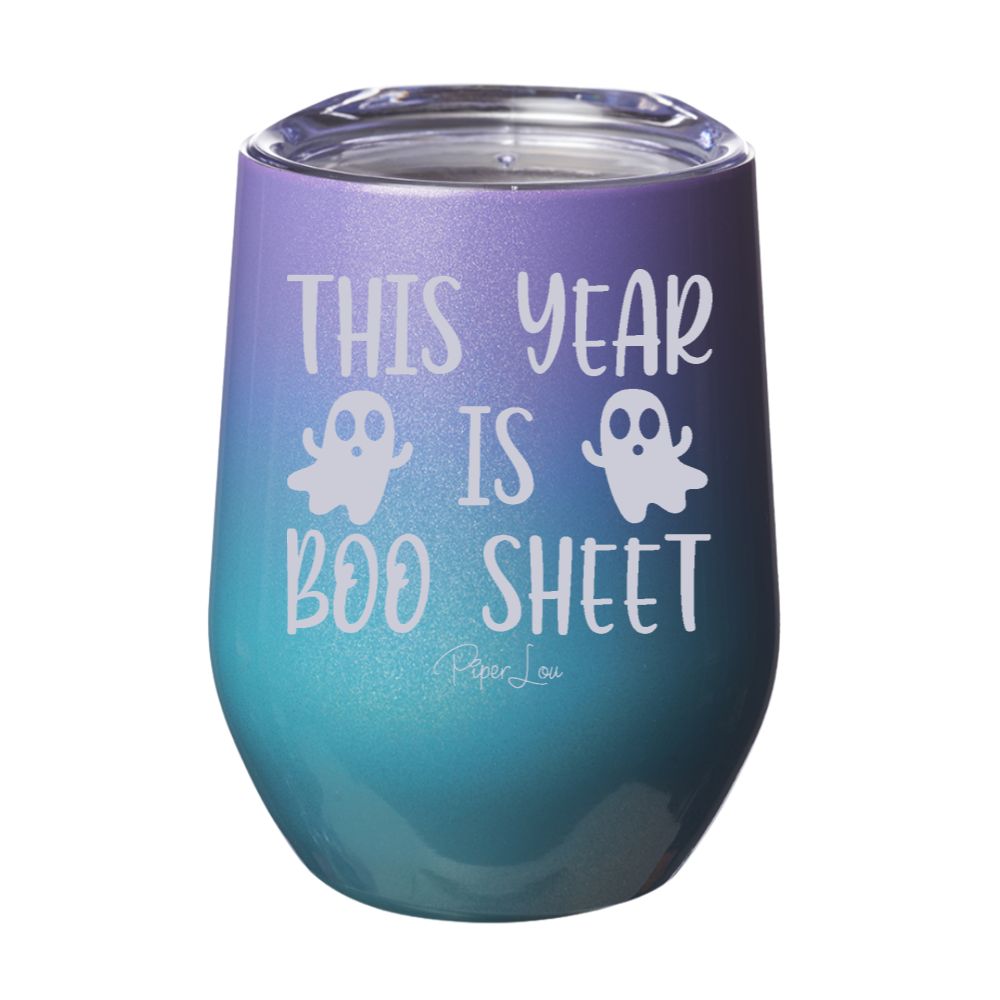 Spooky Sale | This Year Is Boo Sheet Laser Etched Tumbler