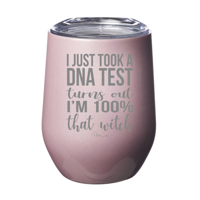 Spooky Sale | I Just Took A DNA Test I'm That Witch Laser Etched Tumbler