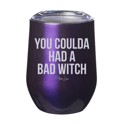 Spooky Sale | You Coulda Had A Bad Witch Laser Etched Tumbler