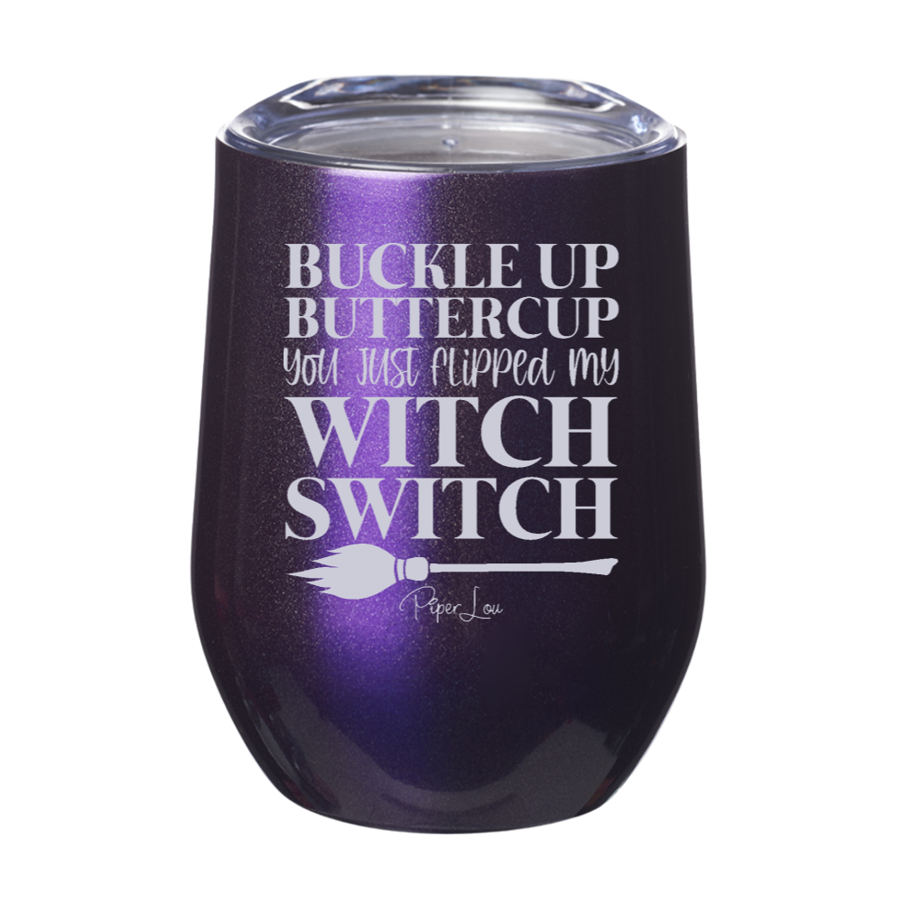 Spooky Sale | You Just Flipped My Witch Switch Laser Etched Tumbler