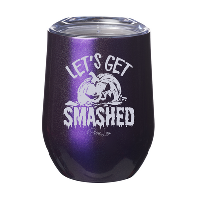 Spooky Sale | Let's Get Smashed Laser Etched Tumbler