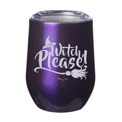 Spooky Sale | Witch Please Laser Etched Tumbler