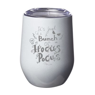 Spooky Sale | Just A Bunch Of Hocus Pocus Laser Etched Tumbler