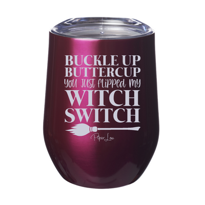 Spooky Sale | You Just Flipped My Witch Switch Laser Etched Tumbler