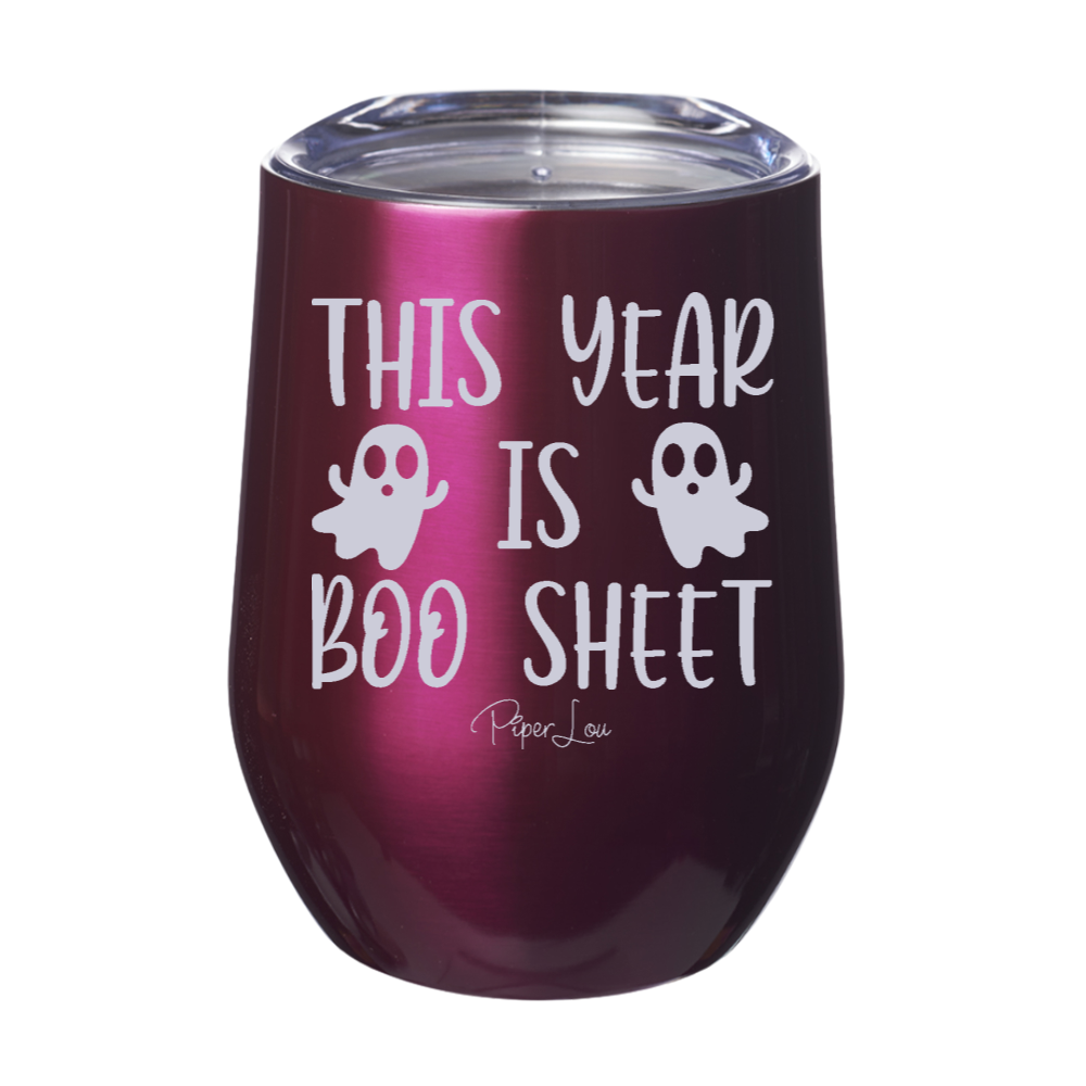 Spooky Sale | This Year Is Boo Sheet Laser Etched Tumbler