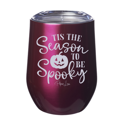 Spooky Sale | Tis The Season To Be Spooky Laser Etched Tumbler